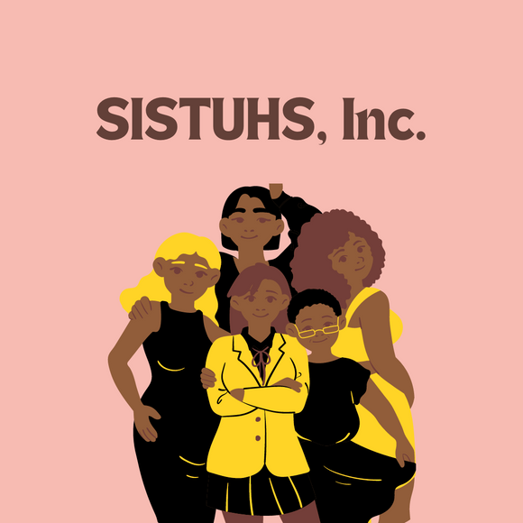 SISTUHS, Inc.